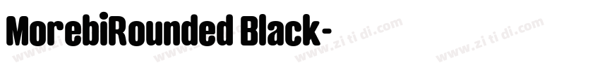 MorebiRounded Black字体转换